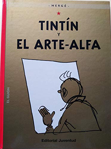 Tintín y el Arte Alfa (LAS AVENTURAS DE TINTIN CARTONE)